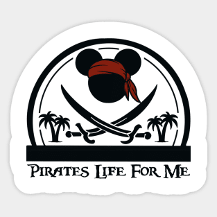 Pirate life Sticker